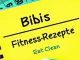 Bibis Fitness-Rezepte - Eat Clean