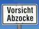 Vorsicht Abzocke