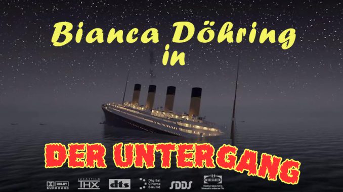 Bianca Döhring - Der Untergang