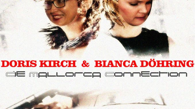 Bianca Döhring, Doris Kirch, Mallorca, Abzocke, Betrug