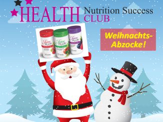 Bianca Döhring - Juice PLUS - Weihnachts-Abzocke - Health Nutrition Success Club - Change Your Life 100