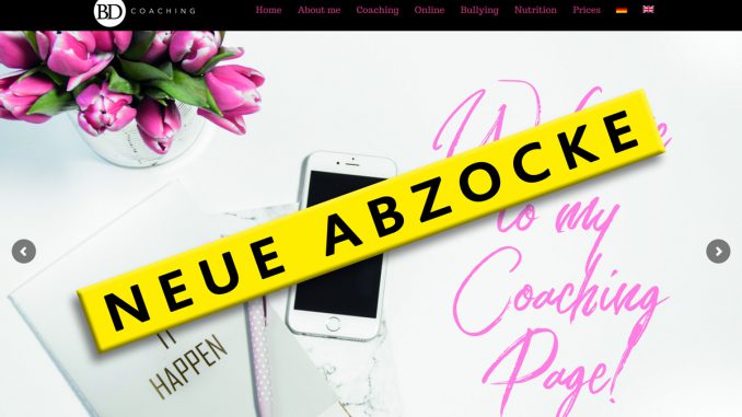 BD Coaching - Bianca Döhring - Homepage Internetseite - Neue Abzocke - Mobbing Burnout Hilfe - Online BDCoaching Community Selbsthilfe Seminare - Achtung Warnung Betrug Cybermobbing BD Coaching - Bianca Döhring - Homepage Internetseite - Neue Abzocke - Mobbing Burnout Hilfe - Online BDCoaching Community Selbsthilfe Seminare - Achtung Warnung Betrug Cybermobbing