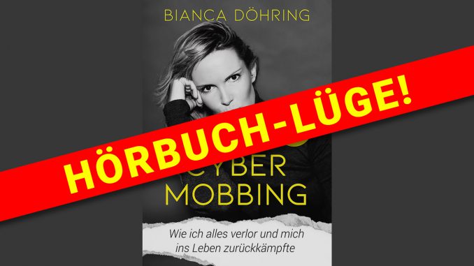 Bianca Döhring Hörbuch Cybermobbing Lüge Lügen Yogastudio Fenster Steine Hamburg Mallorca Hannover Buch Justizskandal Palma Gelogen